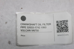 CRANKSHAFT OIL FILTER PIPE 32033-1742 1993 VULCAN VN750