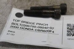 TOP BRIDGE PINCH BOLT (2) 96700-08040-07 2000 HONDA CBR600F4