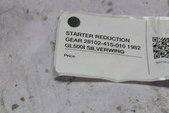STARTER REDUCTION GEAR 28102-415-010 1982 GL500I SILVERWING