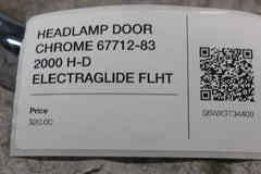 HEADLAMP DOOR CHROME 67712-83 2000 H-D ELECTRAGLIDE FLHT