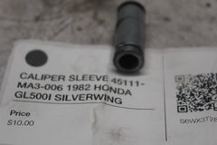 CALIPER SLEEVE 45111-MA3-006 1982 HONDA GL500I SILVERWING
