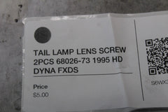 TAIL LAMP LENS SCREW 2PCS 68026-73 1995 HD DYNA FXDS