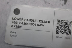 LOWER HANDLE HOLDER 46012-1264 2004 KAW KX250F