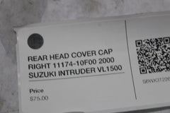 REAR HEAD COVER CAP RIGHT 11174-10F00 2000 SUZUKI INTRUDER VL1500