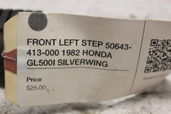 FRONT LEFT STEP 50643-413-000 1982 HONDA GL500I SILVERWING