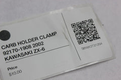 CARB HOLDER CLAMP 92170-1908 2002 KAWASAKI ZX-6