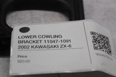 LOWER COWLING BRACKET 11047-1091  2002 KAWASAKI ZX-6