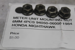 METER UNIT MOUNTING NUT 6MM 4PCS 94050-06000 1984 HONDA NIGHTHAWK CB650SC