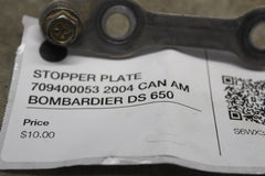 STOPPER PLATE 709400053 2004 CAN AM BOMBARDIER DS 650