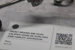 FRONT BRAKELINE DUAL CALIPER 43350-08 NON-ABS 2008 HARLEY-DAVIDSON STREETGLIDE