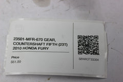 23501-MFR-670 GEAR, COUNTERSHAFT FIFTH (23T) 2010 HONDA FURY VT1300CX