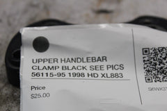 UPPER HANDLEBAR CLAMP BLACK SEE PICS 56115-95 1998 HD XL883