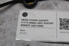 HEAD COVER GASKET 11173-06B02 2001 SUZUKI BANDIT GSF1200S