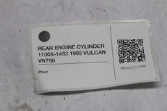 REAR ENGINE CYLINDER 11005-1483 1993 VULCAN VN750