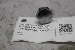 UNDER FORK HOLDER TOP BOLT 92150-1672 1999 KAW VULCAN 1500