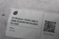 Oil Strainer 16520-38B10 2000 SUZUKI INTRUDER VL1500