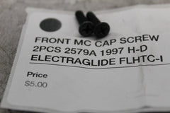 FRONT MC CAP SCREW 2PCS 2579A 1997 H-D ELECTRAGLIDE FLHTC-I