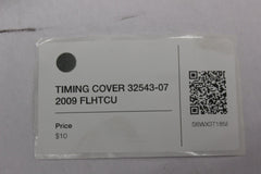 TIMING COVER 32543-07 2009 FLHTCU Harley Davidson