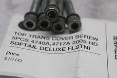 TOP TRANS COVER SCREW 5PCS 4740A,4717A 2005 HD SOFTAIL DELUXE FLSTNI