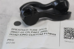 BREATHER TUBE 2PCS 29557-05 ON PART 2005 ROAD KING CUSTOM FLHRSI