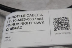 THROTTLE CABLE A 17910-ME5-000 1983 HONDA NIGHTHAWK CB650SC
