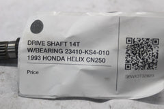 DRIVE SHAFT 14T W/BEARING 23410-KS4-010 1993 HONDA HELIX CN250