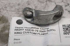 Upper Handlebar Clamp RIGHT 55918-79 2005 ROAD KING CUSTOM FLHRSI