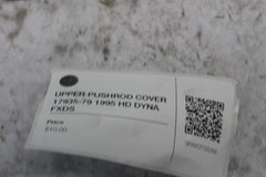 UPPER PUSHROD COVER 17935-79 1995 HD DYNA FXDS