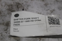 SHIFTER FORK SHAFT 34088-87 1995 HD DYNA FXDS