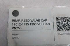 REAR REED VALVE CAP 11012-1495 1993 VULCAN VN750