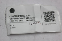 COVER SPRING CAP CHROME 2PCS 17945-36 1997 HD ELECTRAGLIDE FLHTC-I