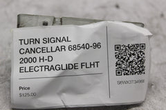 TURN SIGNAL CANCELLAR 68540-96 2000 H-D ELECTRAGLIDE FLHT