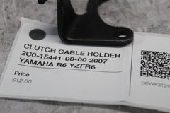 CLUTCH CABLE HOLDER 2C0-15441-00-00 2007 YAMAHA R6 YZFR6