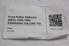 Front Reflex Reflector 28012-1009 1993 KAWASAKI VULCAN 750