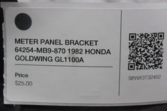 METER PANEL BRACKET 64254-MB9-870 1982 HONDA GOLDWING GL1100A