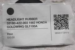 HEADLIGHT RUBBER 33180-422-003 1982 HONDA GOLDWING GL1100A