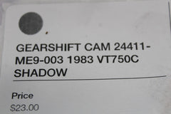 GEARSHIFT CAM 24411-ME9-003 1983 VT750C SHADOW