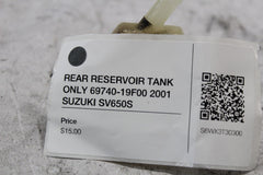 REAR RESERVOIR TANK ONLY 69740-19F00 2001 SUZUKI SV650S