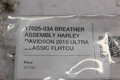 17025-03A BREATHER ASSEMBLY HARLEY DAVIDSON 2010 ULTRA CLASSIC FLHTCU