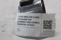 37254-ME9-009 CASE, TACHOMETER (LOWER) 1983 HONDA SHADOW VT750C
