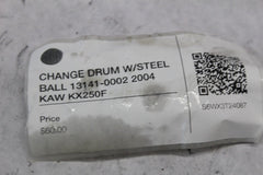 CHANGE DRUM W/STEEL BALL 13141-0002 2004 KAW KX250F