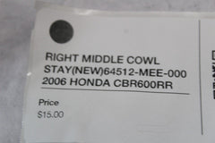 RIGHT MIDDLE COWL STAY (NEW) 64512-MEE-000 2006 HONDA CBR600RR