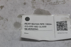 REAR WATER PIPE 19504-415-000 1982 GL500I SILVERWING