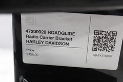 47200028 ROADGLIDE Radio Carrier Bracket HARLEY DAVIDSON