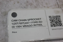 CAM CHAIN SPROCKET 1 (20T/50T) 4X7-11540-02-00 1984 VIRAGO XV700L