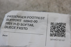 PASSENGER FOOTREST SUPPORT  50942-00 2001 H-D SOFTAIL DUECE FXSTD