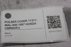 PULSER COVER 11311-MAL-600 1997 HONDA CBR600F3
