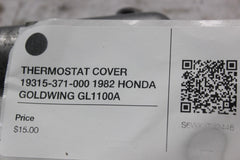 THERMOSTAT COVER 19315-371-000 1982 HONDA GOLDWING GL1100A