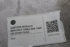 IGNITION MODULE BRACKET 70984-90A 1995 HD DYNA FXDS