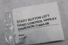 START BUTTON LEFT HAND CONTROL HARLEY DAVIDSON 71684-06